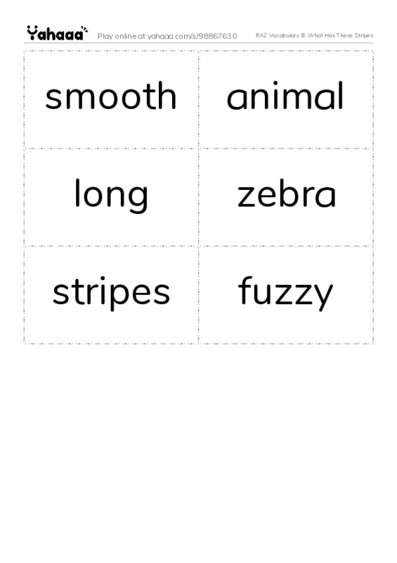 RAZ Vocabulary B: What Has These Stripes PDF two columns flashcards