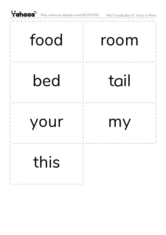 RAZ Vocabulary B: Yours or Mine PDF two columns flashcards