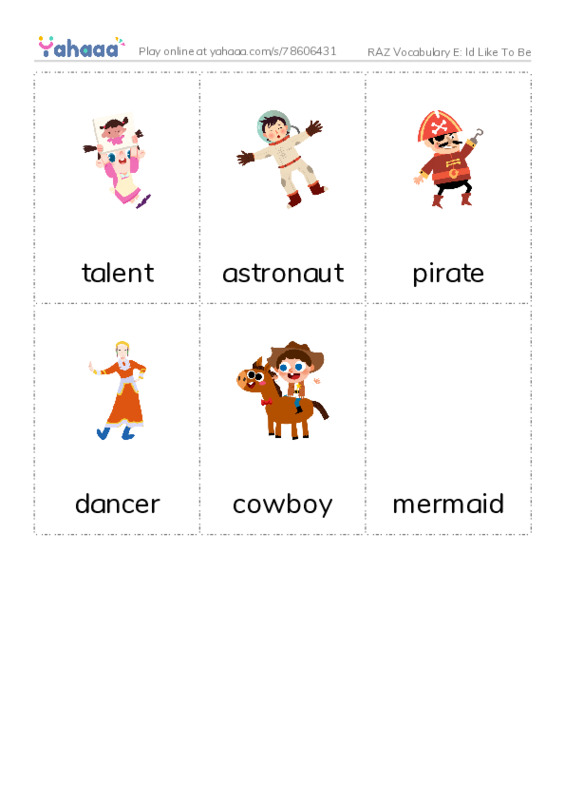 RAZ Vocabulary E: Id Like To Be PDF flaschards with images