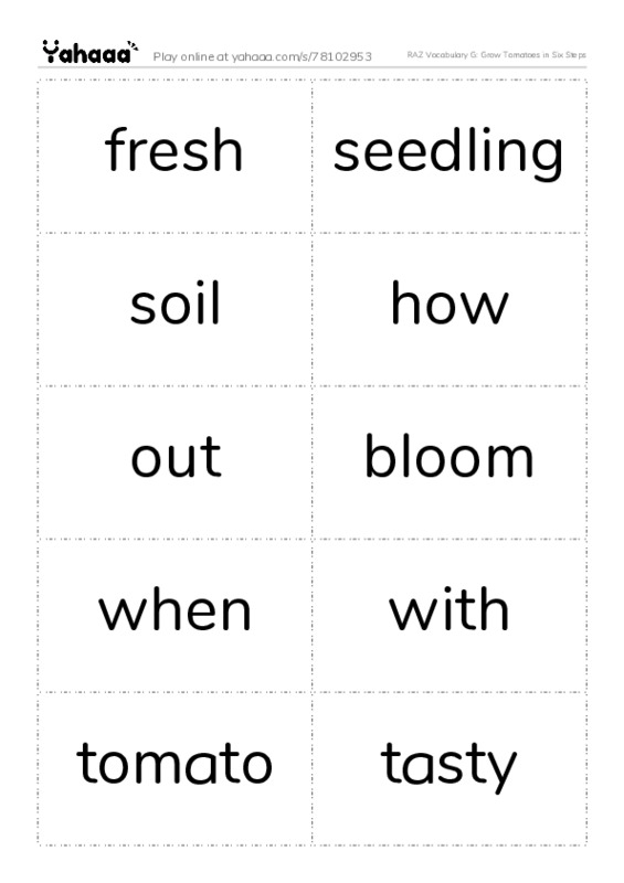 RAZ Vocabulary G: Grow Tomatoes in Six Steps PDF two columns flashcards