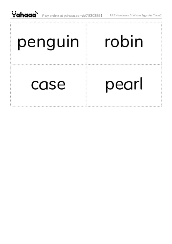 RAZ Vocabulary G: Whose Eggs Are These2 PDF two columns flashcards