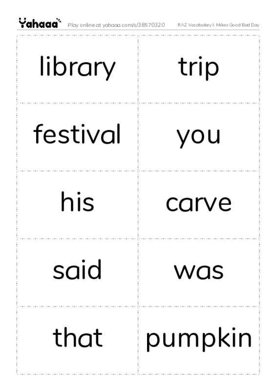 RAZ Vocabulary I: Mikes Good Bad Day PDF two columns flashcards