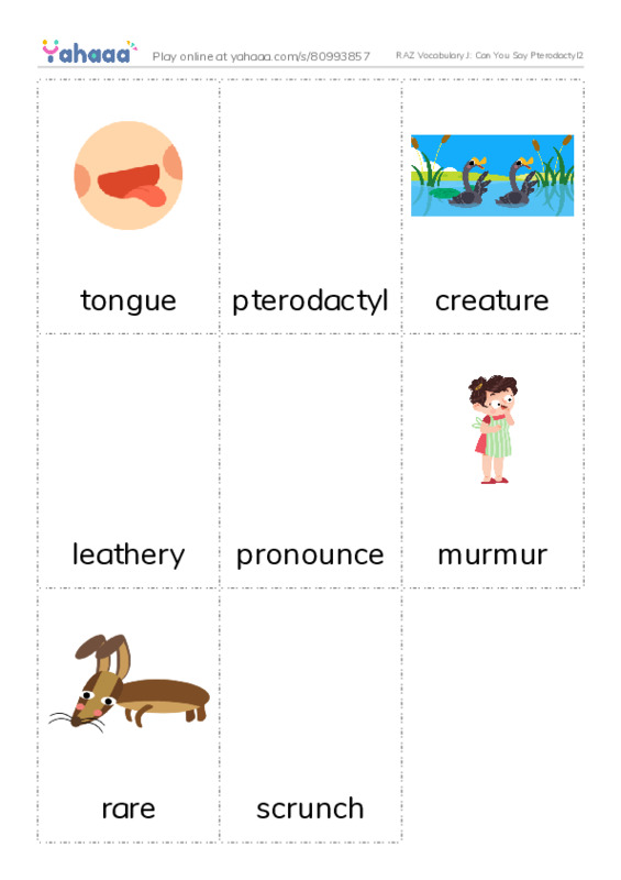 RAZ Vocabulary J: Can You Say Pterodactyl2 PDF flaschards with images