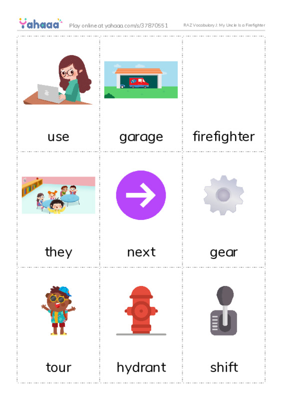 RAZ Vocabulary J: My Uncle Is a Firefighter PDF flaschards with images
