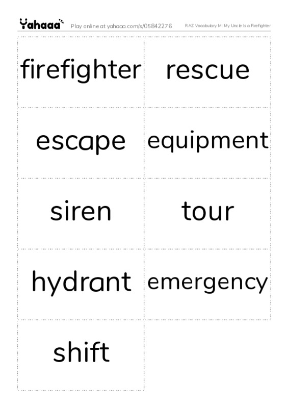 RAZ Vocabulary M: My Uncle Is a Firefighter PDF two columns flashcards