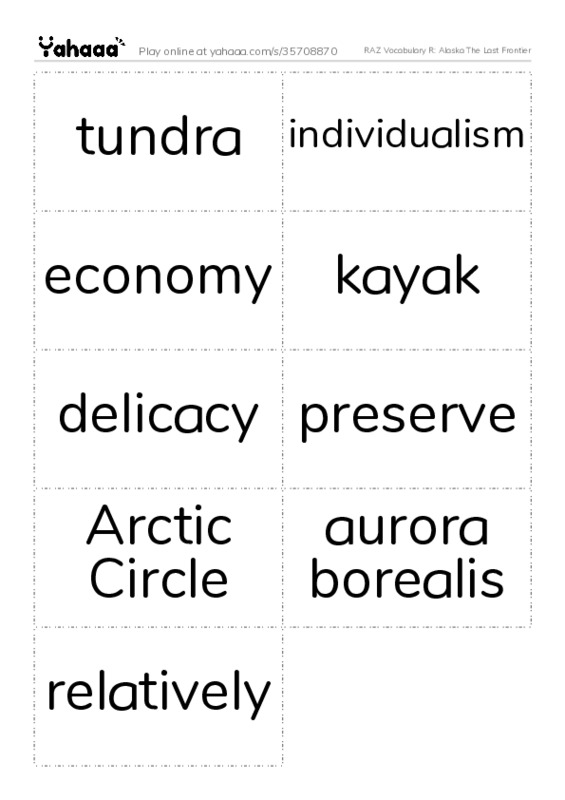 RAZ Vocabulary R: Alaska The Last Frontier PDF two columns flashcards
