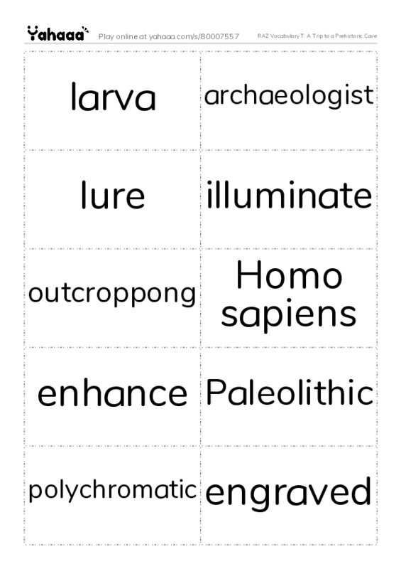 RAZ Vocabulary T: A Trip to a Prehistoric Cave PDF two columns flashcards