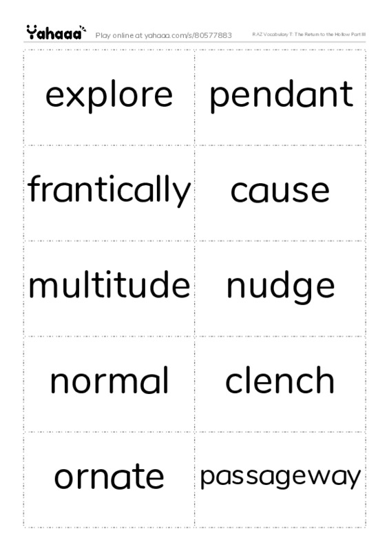 RAZ Vocabulary T: The Return to the Hollow Part III PDF two columns flashcards