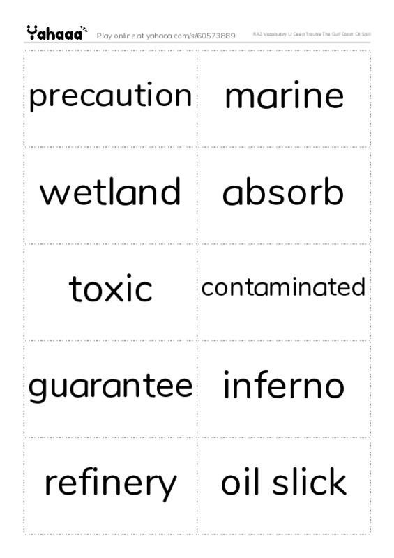 RAZ Vocabulary U: Deep Trouble The Gulf Coast Oil Spill PDF two columns flashcards