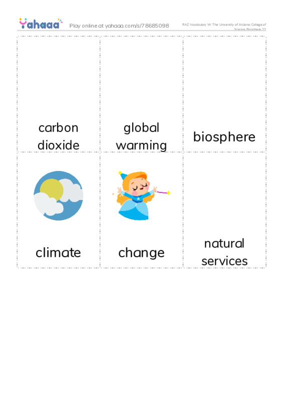 RAZ Vocabulary W: The University of Arizona College of Science Biosphere 22 PDF flaschards with images