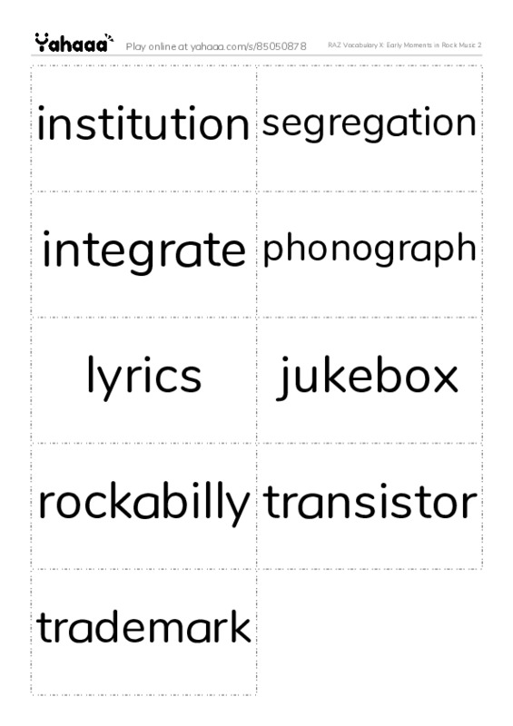 RAZ Vocabulary X: Early Moments in Rock Music 2 PDF two columns flashcards