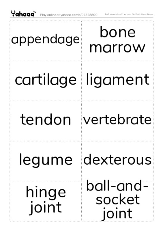 RAZ Vocabulary X: he Hard Stuff All About Bones PDF two columns flashcards