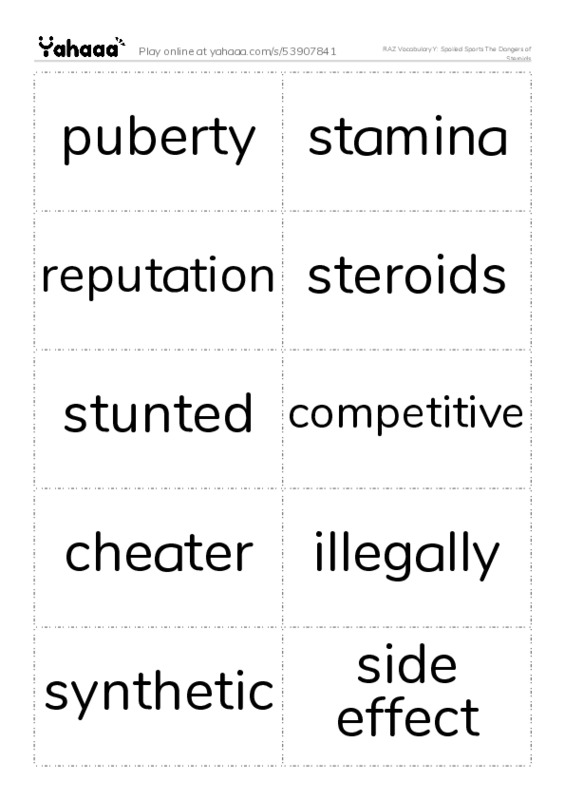 RAZ Vocabulary Y: Spoiled Sports The Dangers of Steroids PDF two columns flashcards
