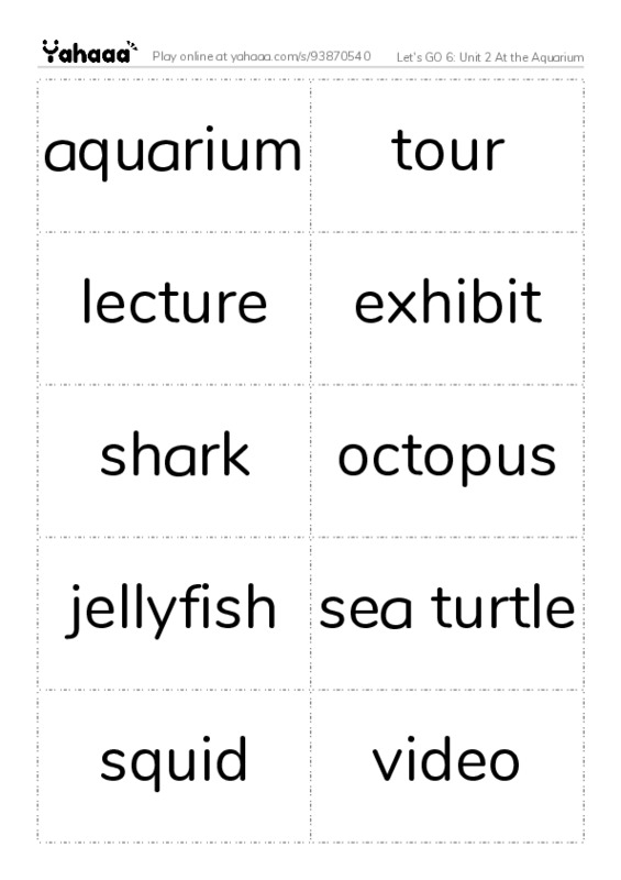 Let's GO 6: Unit 2 At the Aquarium PDF two columns flashcards