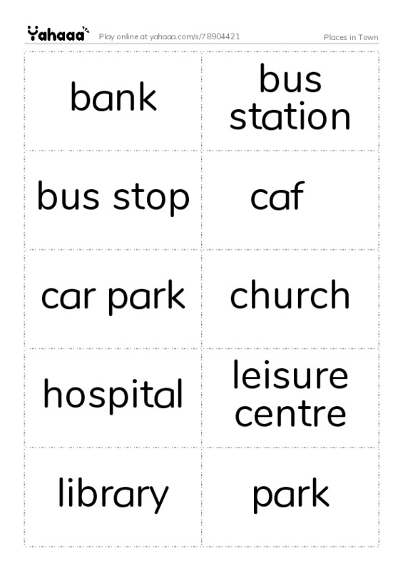 Free worksheet on Places in Town - Two columns flashcards | Yahaaa!