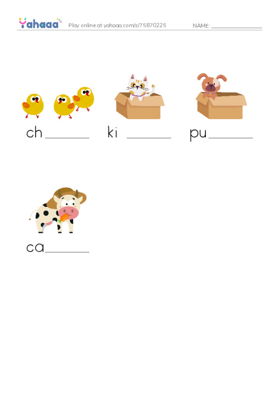 Finish the word worksheet for chick, kitten, puppy and 1 more
