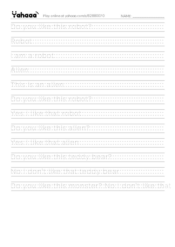 Handwriting lines worksheet for Do you like this robot?, Robot, I am a robot and 9 more