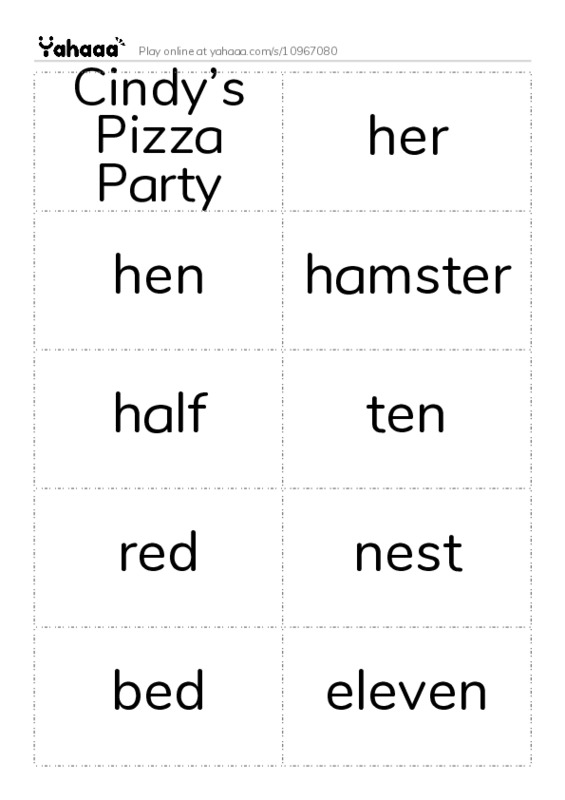 Word flashcards worksheet for Cindy’s Pizza Party, her, hen and 12 more
