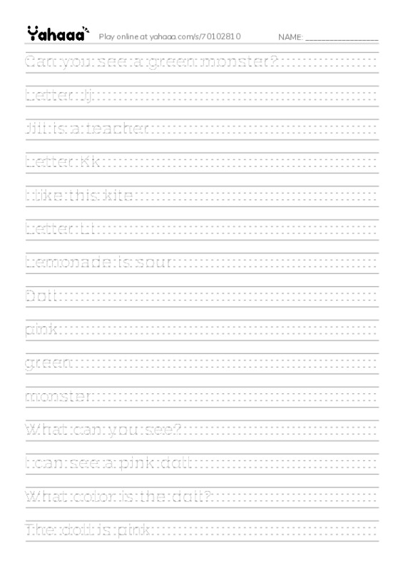 Handwriting lines worksheet for Can you see a green monster?, Letter Jj, Jill is a teacher and 16 more