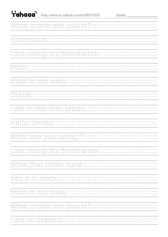 Handwriting lines worksheet for What grade are you in?, Homework, I am doing my homework and 15 more