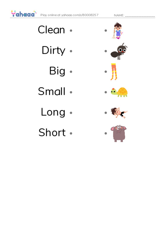 Draw a line to match worksheet for Clean, Dirty, Big and 3 more