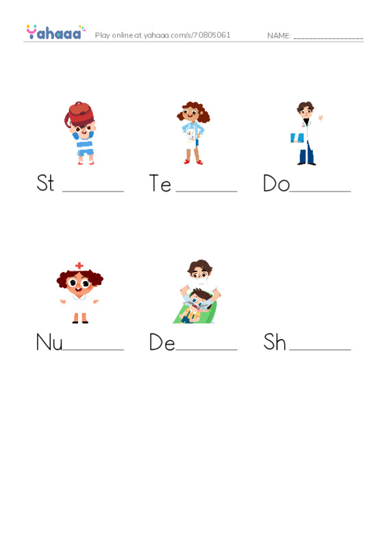 Finish the word worksheet for Student, Teacher, Doctor and 3 more