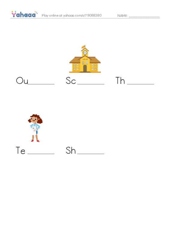 Finish the word worksheet for Our School, School, This is a school and 2 more