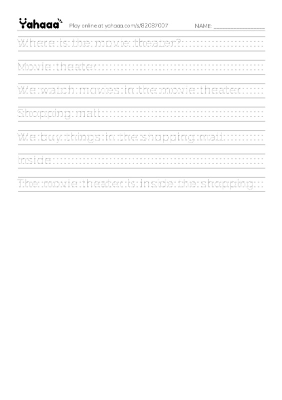 Handwriting lines worksheet for Where is the movie theater?, Movie theater, We watch movies in the movie theater and 4 more