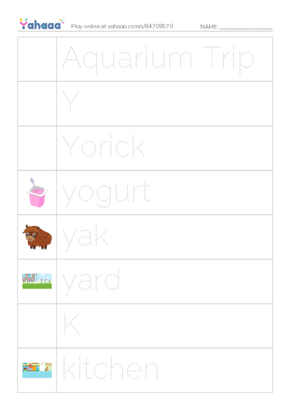 Picture and word rows worksheet for Aquarium Trip, Y, Yorick and 14 more
