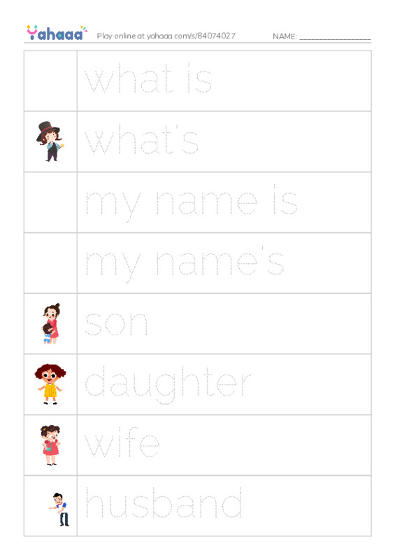 Picture and word rows worksheet for what is, what's, my name is and 9 more