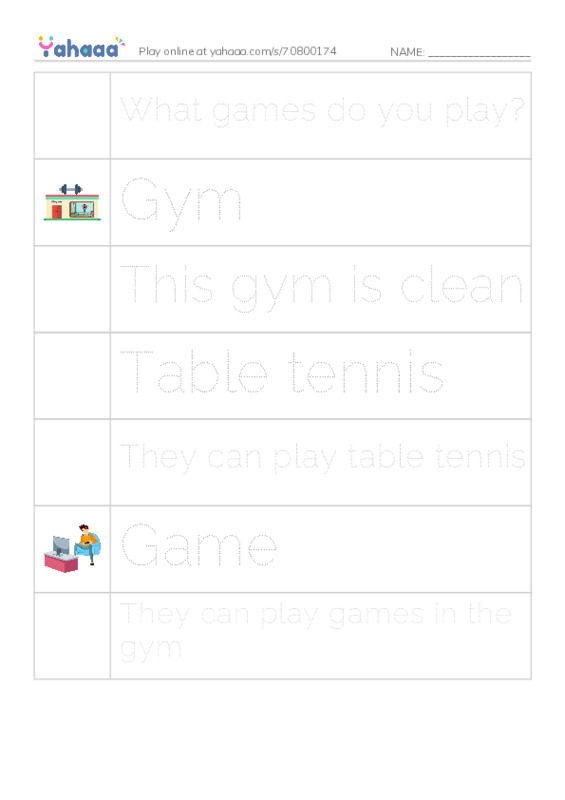 Picture and word rows worksheet for What games do you play?, Gym, This gym is clean and 4 more