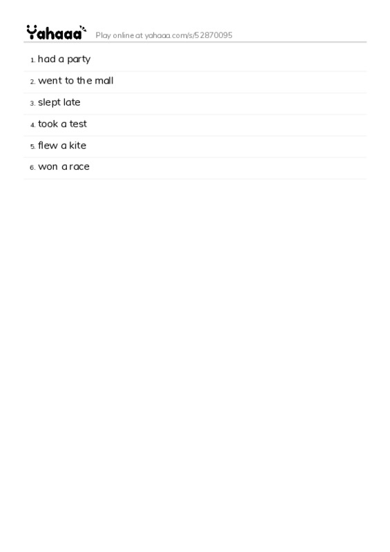 Word list with meanings worksheet for had a party, went to the mall, slept late and 3 more