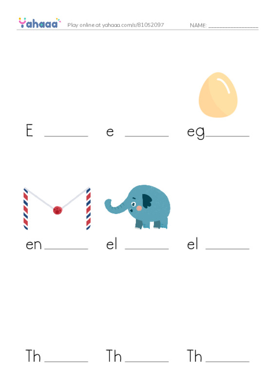 Finish the word worksheet for E, e, egg and 7 more