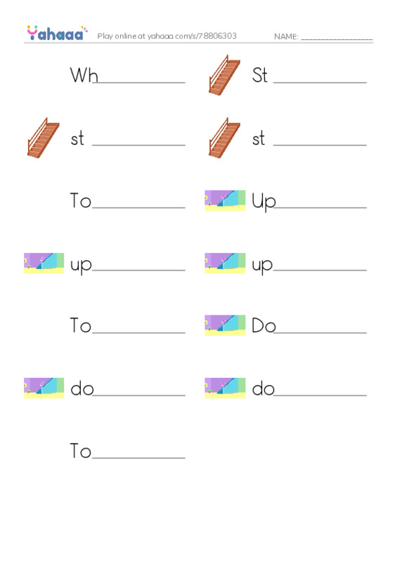 Write the word rows worksheet for Where is Fuzzy?, Stairs, stairs and 10 more
