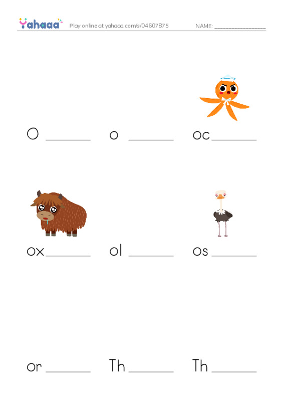 Finish the word worksheet for O, o, octopus and 8 more