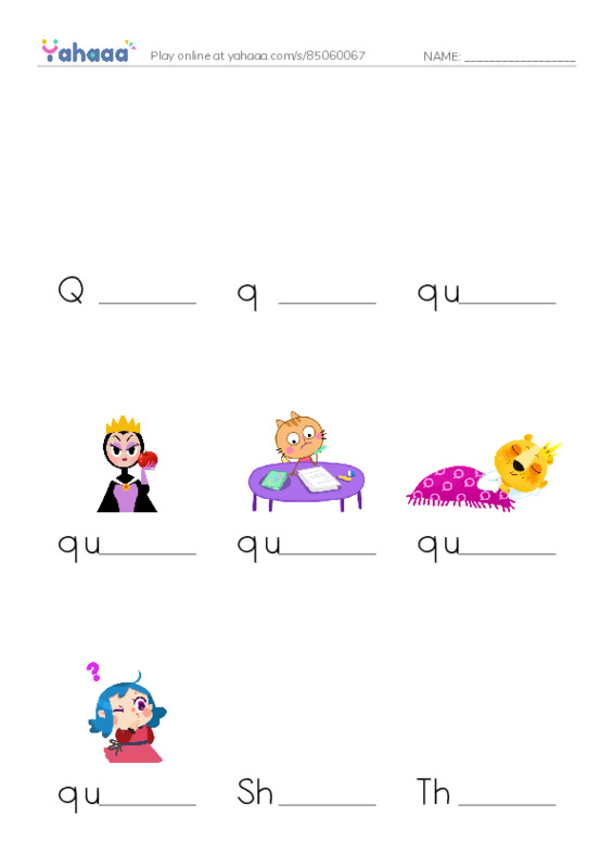 Finish the word worksheet for Q, q, quiet queen and 8 more