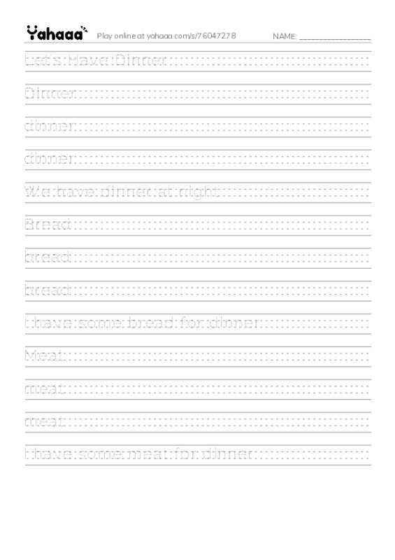 Handwriting lines worksheet for Let's Have Dinner, Dinner, dinner and 10 more