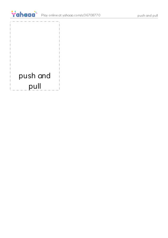 Picture flashcards worksheet for push and pull