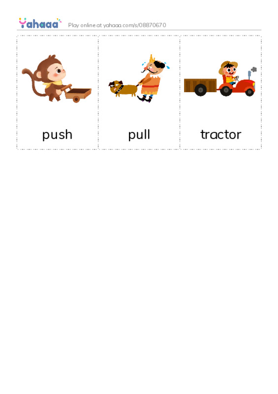 Picture flashcards worksheet for push, pull, tractor