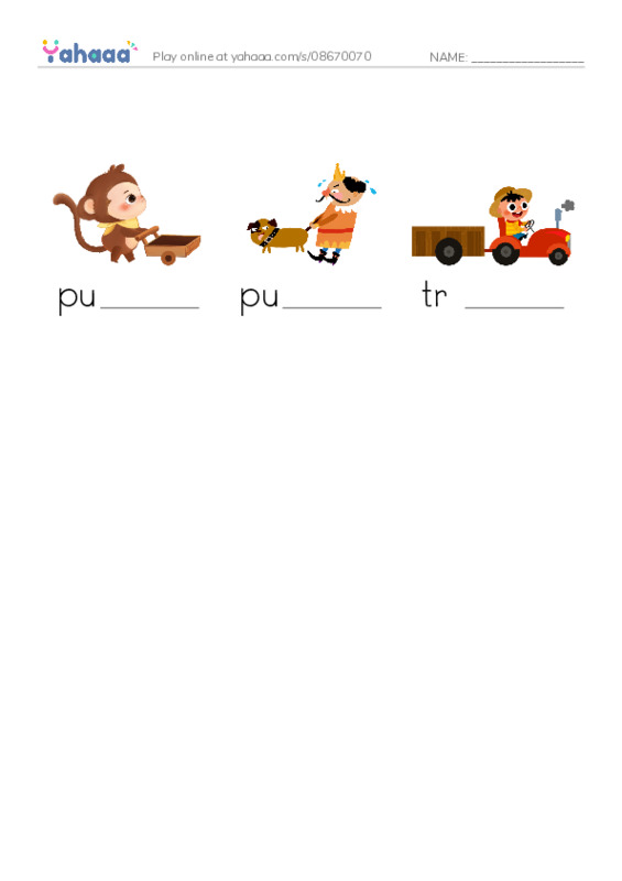Finish the word worksheet for push, pull, tractor