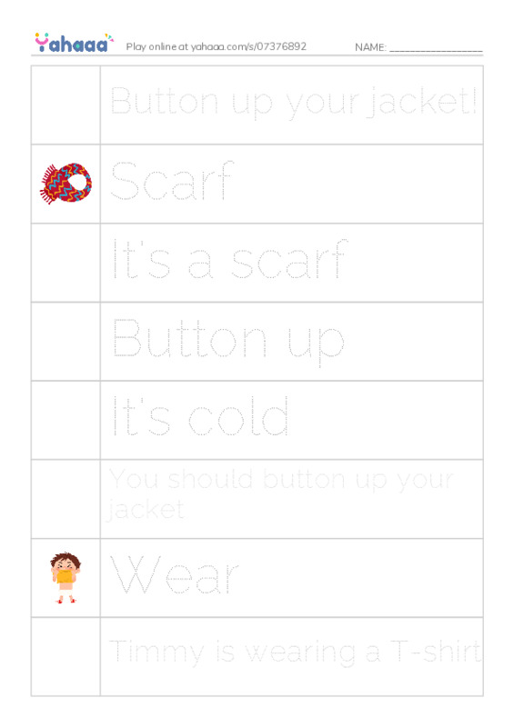 Picture and word rows worksheet for Button up your jacket!, Scarf, It's a scarf and 5 more
