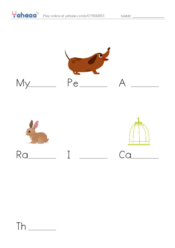 Finish the word worksheet for My pet rabbit, Pet, A pet is an animal that lives in your house and 4 more