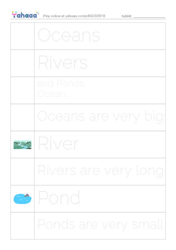 Picture and word rows worksheet for Oceans, Rivers, and Ponds;
Ocean and 5 more